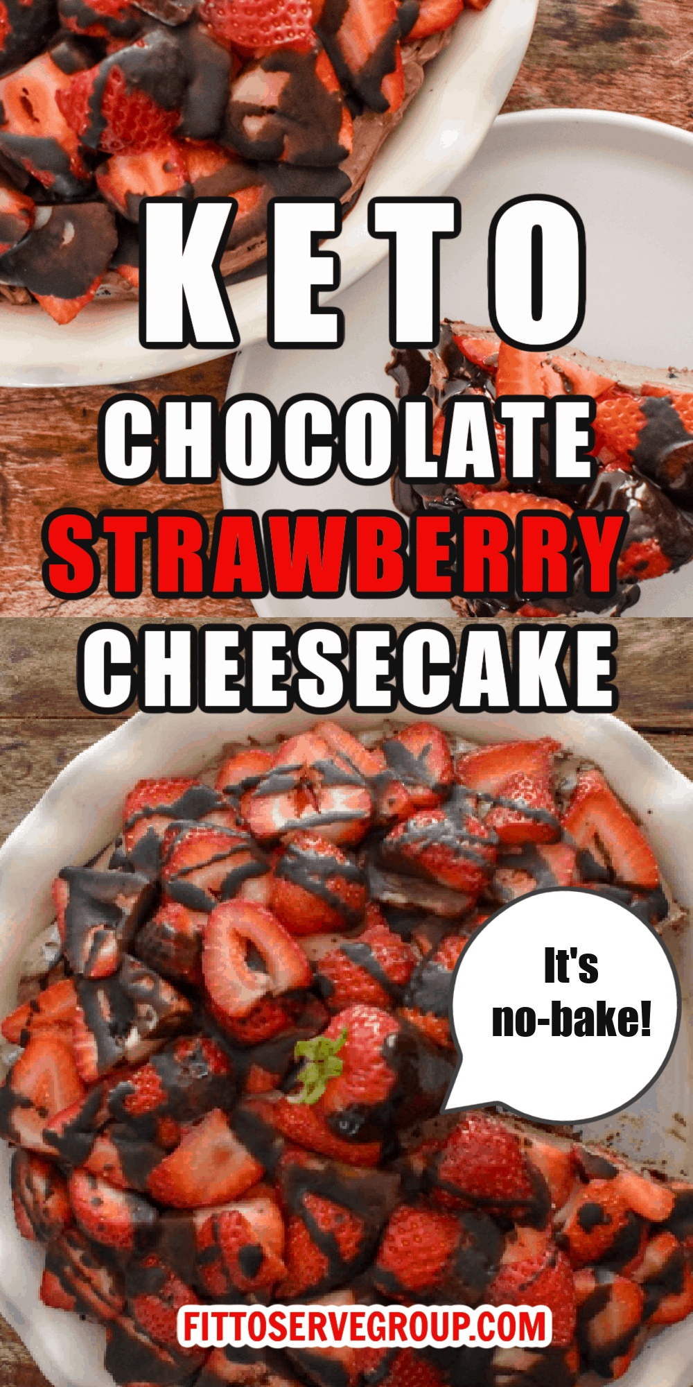 keto chocolate strawberry cheesecake no bake pin