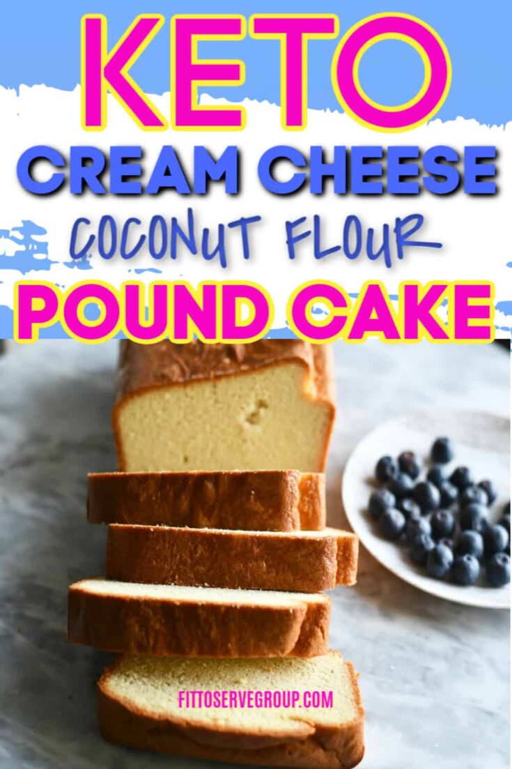 Keto cream cheese coconut flour pound cake