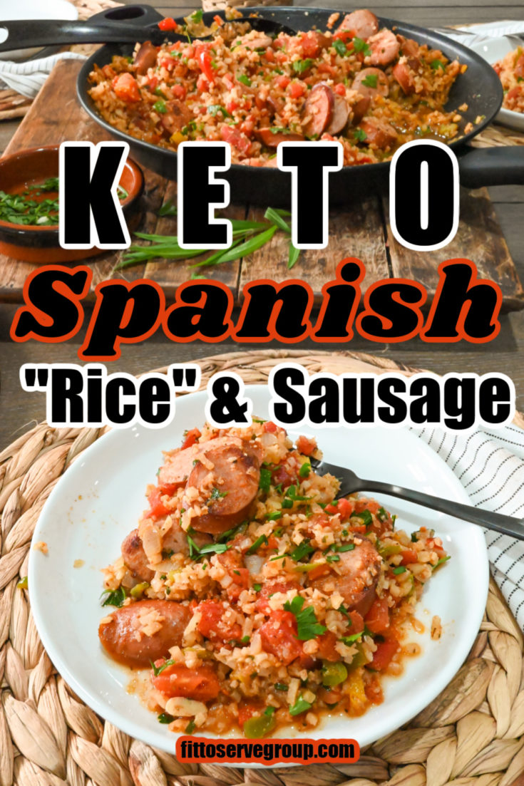 Keto Spanish Rice And Sausage Pinterest Pin