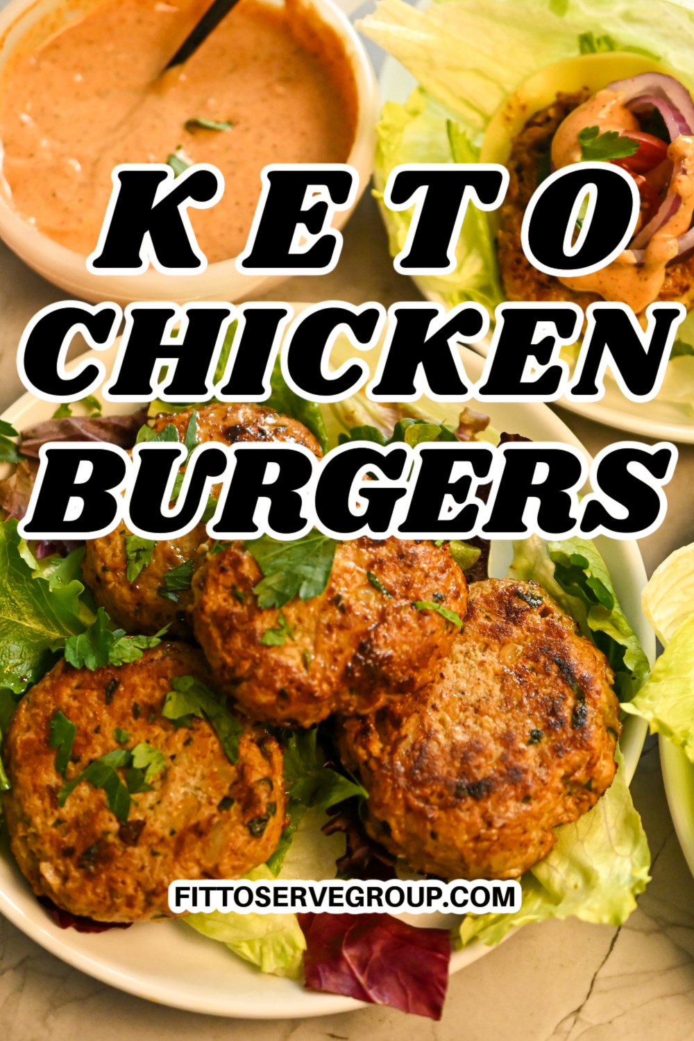 Keto Chicken Burgers [Juicy] · Fittoserve Group