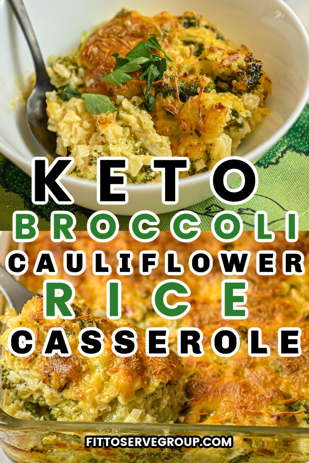 Keto Broccoli Cauliflower Rice Casserole · Fittoserve Group