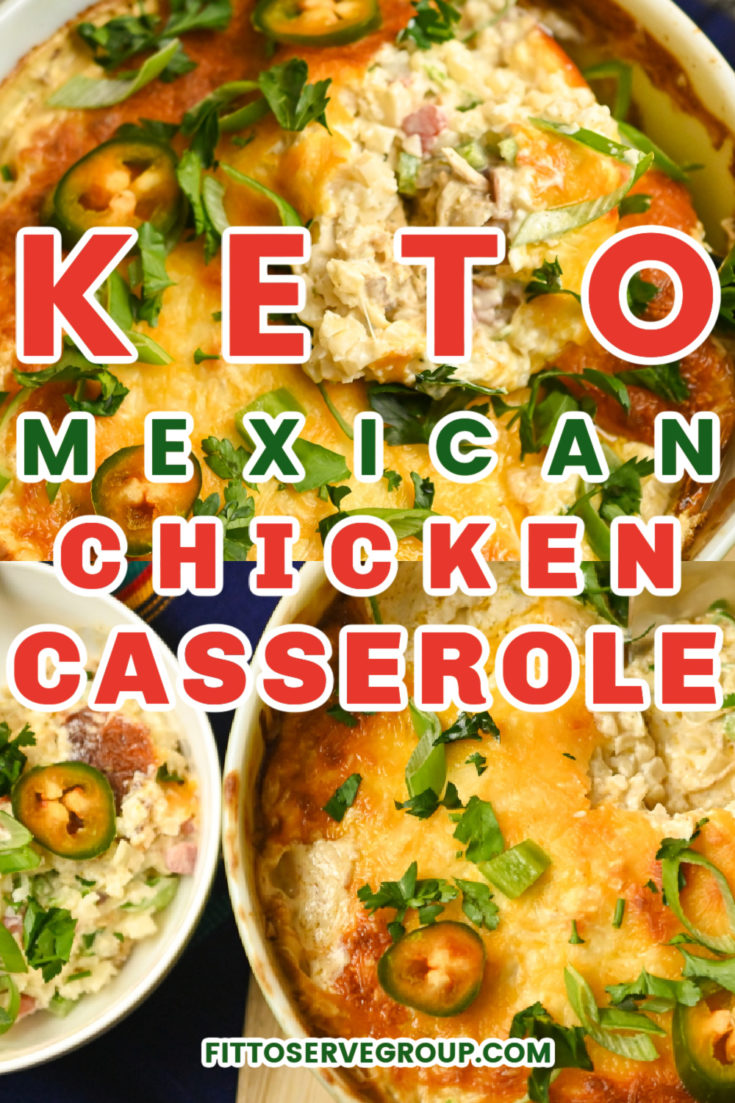 Keto Mexican Chicken Casserole