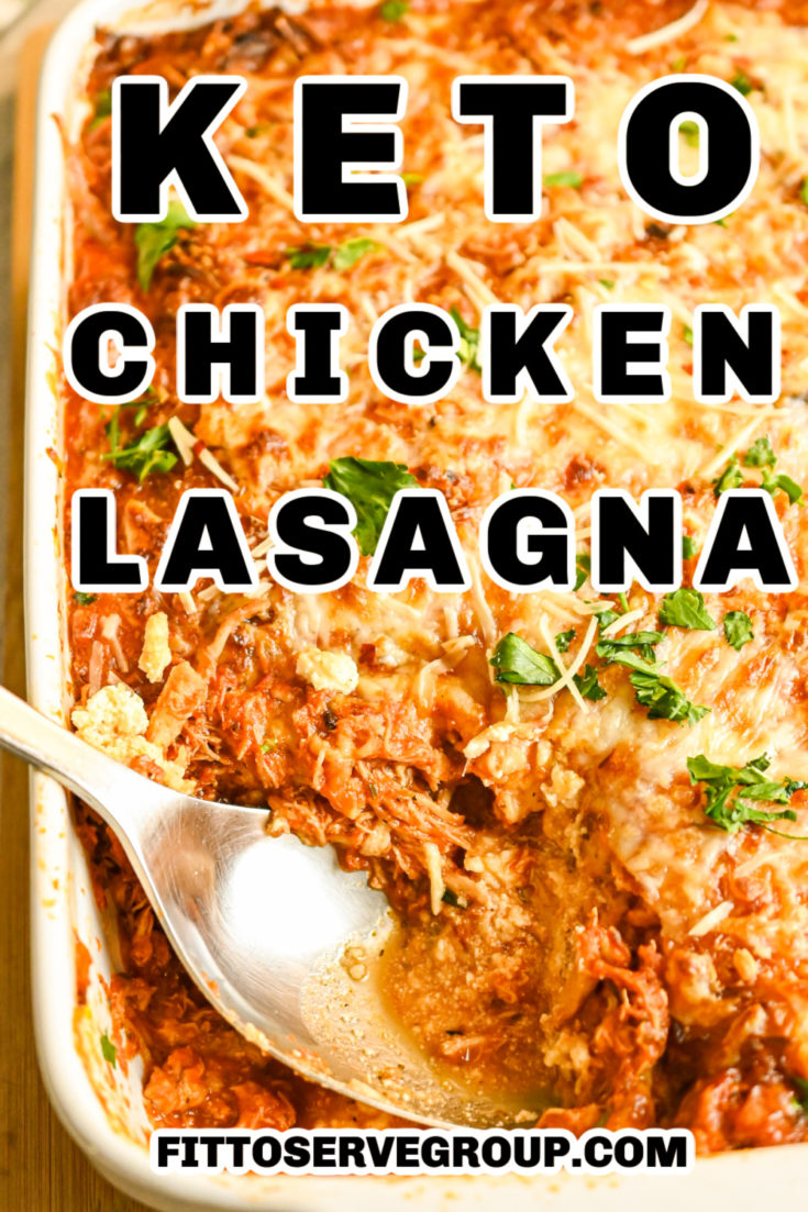 Easy Keto Chicken Lasagna