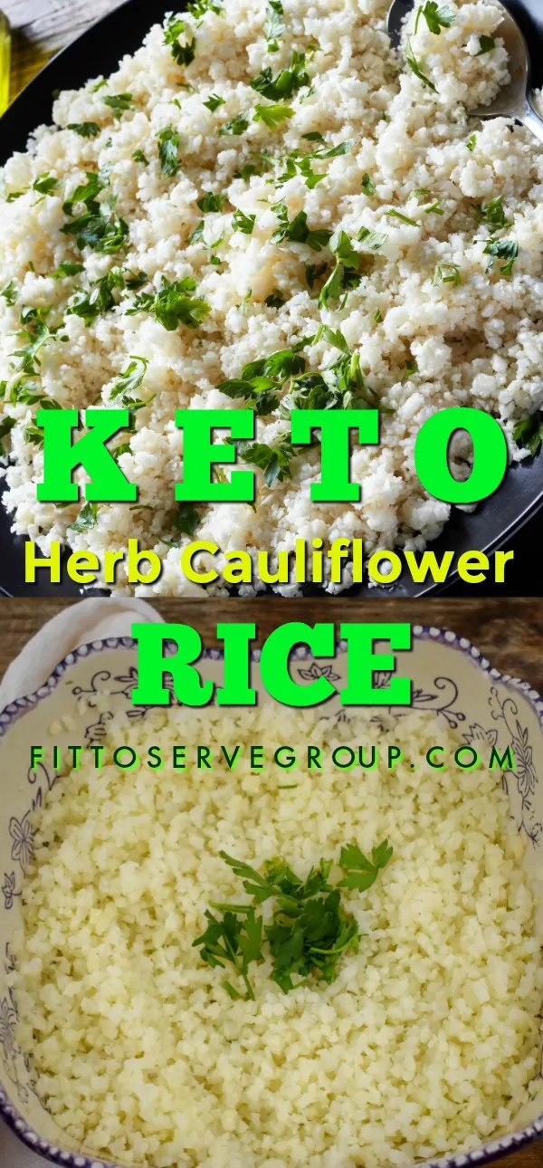 How To Make Keto Herb Cauliflower Rice · Fittoserve Group