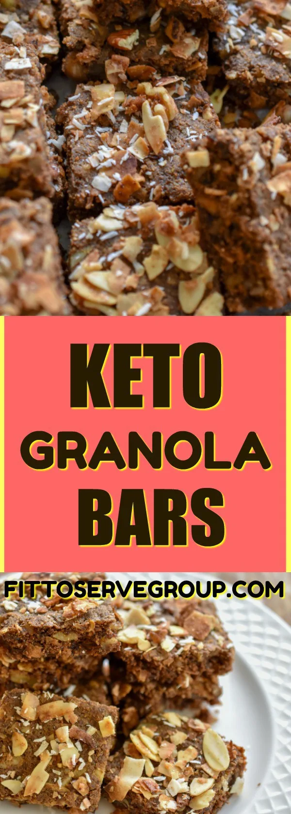 Keto Granola Bars Made Easily · Fittoserve Group