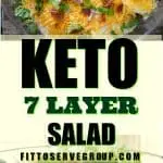 Keto 7 layer salad