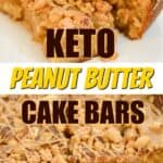 Keto Peanut butter cake bars pin