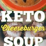 Keto Cheeseburger Soup