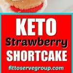 Keto Strawberry Shortcake