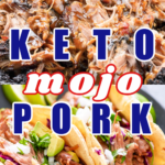 Keto Mojo Pork