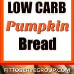 keto Pumpkin Bread