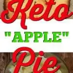 Keto Mock Apple Pie