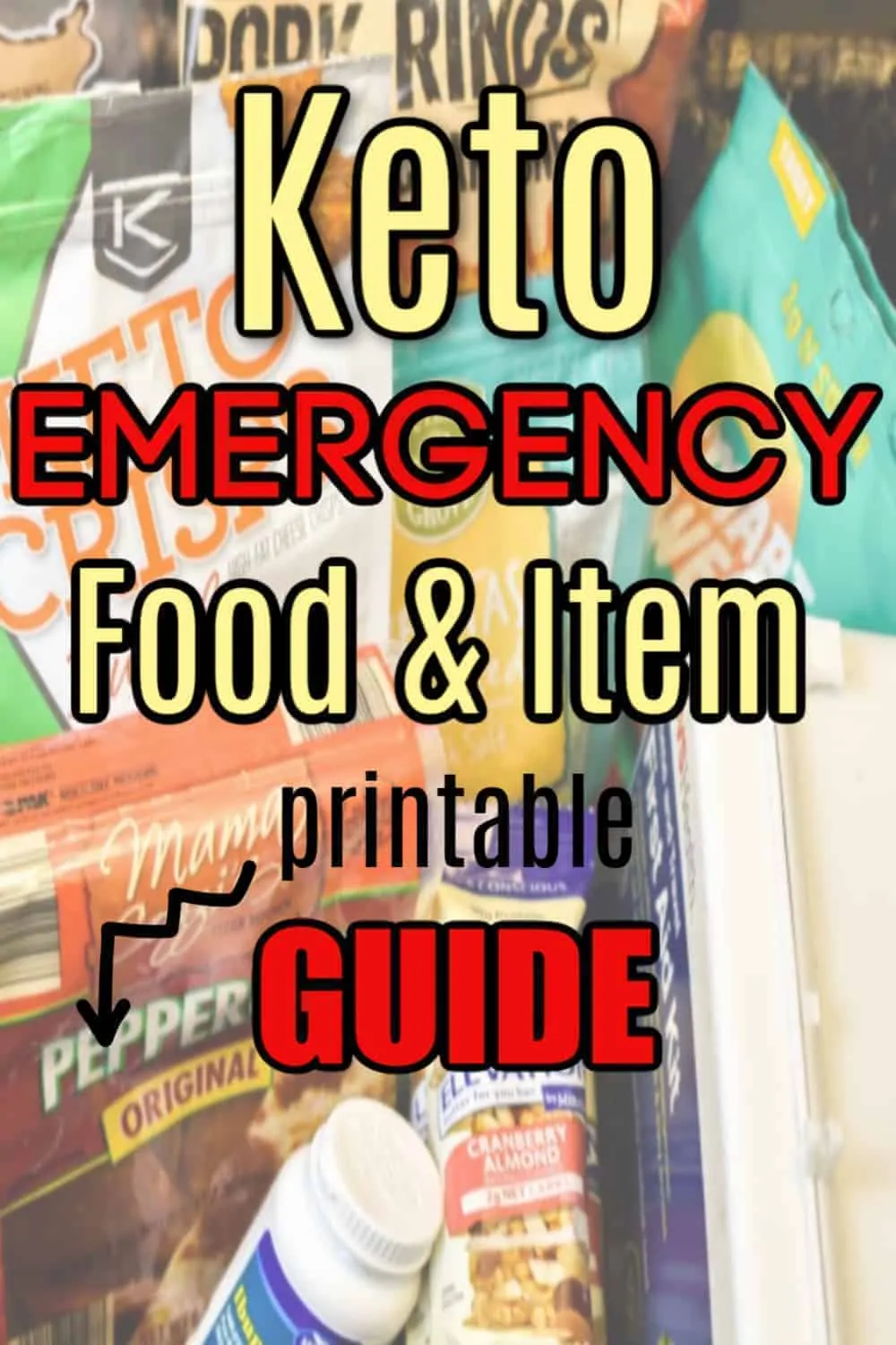keto emergency food and item guide