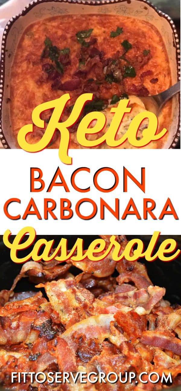 Rich Keto Bacon Carbonara Casserole · Fittoserve Group