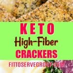 keto high fiber crackers