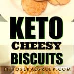 Keto cheesy biscuits