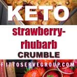 Keto Strawberry rhubarb crumble