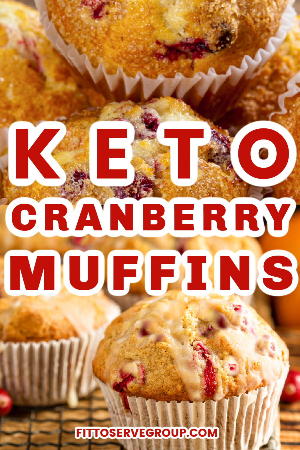 Keto Cranberry Muffins, A Seasonal Treat · Fittoserve Group