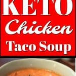 keto chicken taco soup
