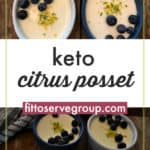 Keto citrus posset