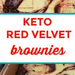 Keto red velvet cheesecake swirl brownies