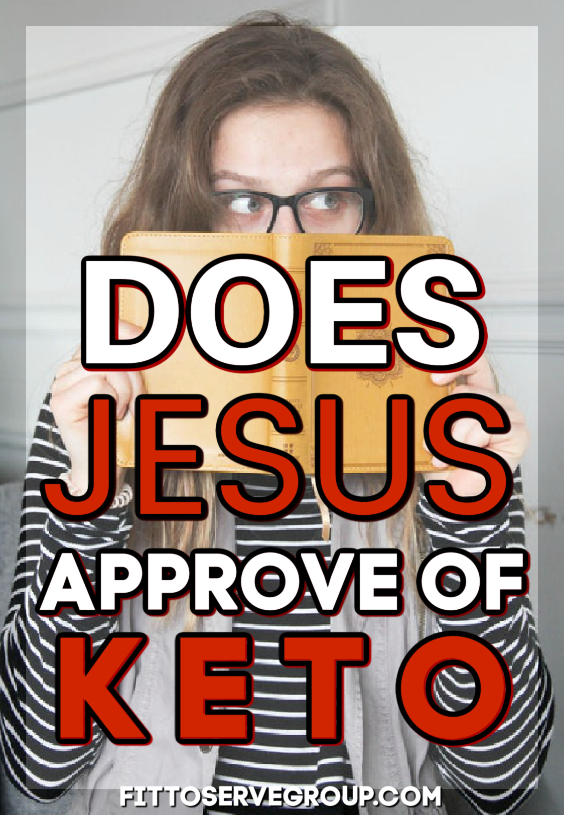 Does Jesus approve of keto?