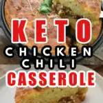 BEST keto chicken chili casserole