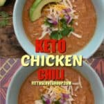 easy keto chicken chili long pin