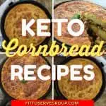 Keto Cornbread Recipes