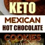 Keto Mexican Hot Chocolate Cookies with spices long pin