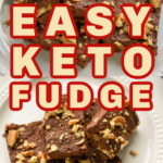 Easy Keto Fudge