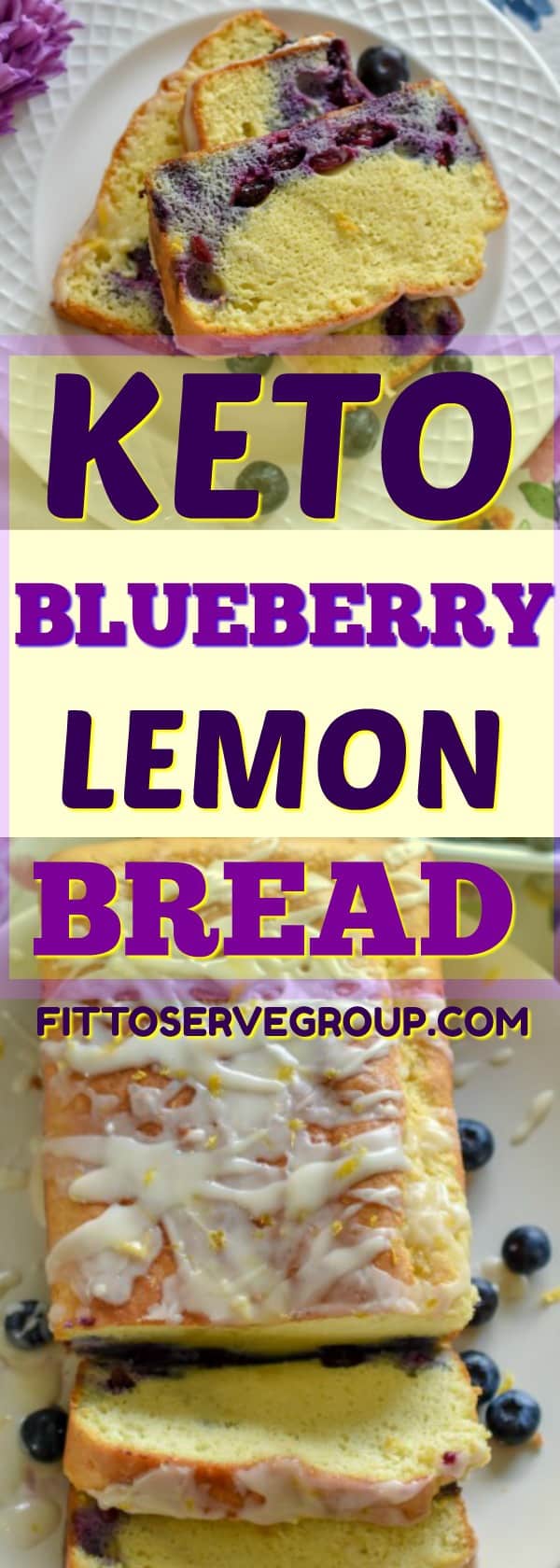 Keto Blueberry Lemon Bread · Fittoserve Group