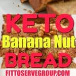 Keto Banana Bread