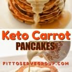 Keto Carrot Pancakes- The ultimate carrot cake pancakes that just so happen to also be sugar-free, grain-free, gluten-free and have an option to also be nut-free. If you're a fan of all the flavors of carrot cake but want to avoid the carbs, this recipe is for you. #ketocarrotpancakes #ketopancakes #lowcarbpancakes #lowcarbcarrotcakepancakes