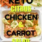 This Keto Citrus Chicken Carrot Salad is a flavoful Moroccan dish that is a low in carbs and keto-friendly. It's a delighful meal that is great for busy weeknights or for company on weekends.
