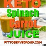 keto spinach carrot juice is a great iron and beta-carotene rich option.This recipe is high in B vitamins, as well as Vitamins A, C, and K and low in carbs.