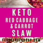 keto red cabbage slaw