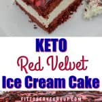 Keto red velvet ice cream cake all the flavor we love about this classic dessert minus all the carbs. It's grain-free, gluten-free, sugar-free and deliciously easy. #ketocake #lowcarbcake #ketoicecreamcake #lowcarbicecreamcake #ketoredvelvetcake #lowcarbredvelvetcake