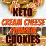 Keto cream cheese pumpkin cookies pin