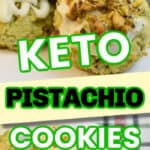 Keto Pistachio Cookies