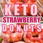 Keto Strawberry Donuts
