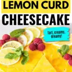 Best Keto Lemon Curd Cheesecake