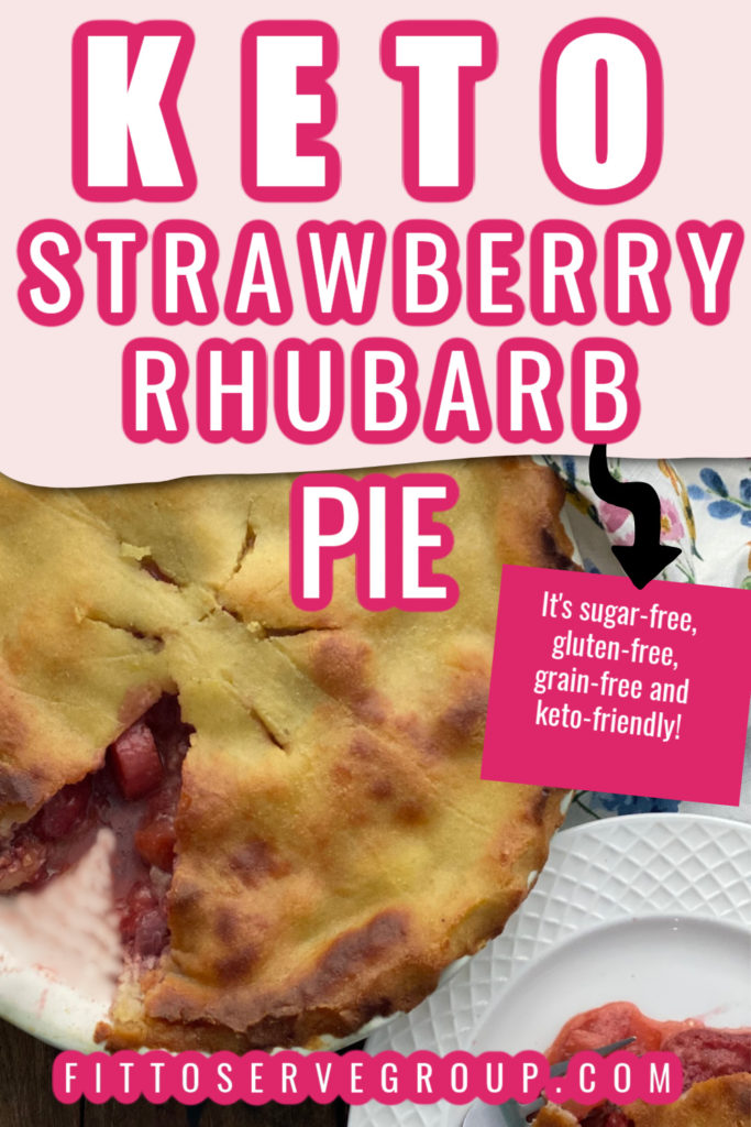 Keto Strawberry Rhubarb Pie · Fittoserve Group