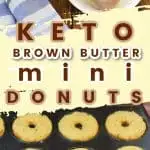 Keto Brown Butter Mini Donuts Pin