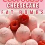Keto Raspberry Cheesecake Fat Bombs Pin