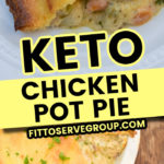 Keto chicken pot pie