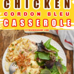 Best Keto Chicken Cordon Bleu Casserole
