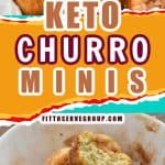 Keto Churro Minis Pin