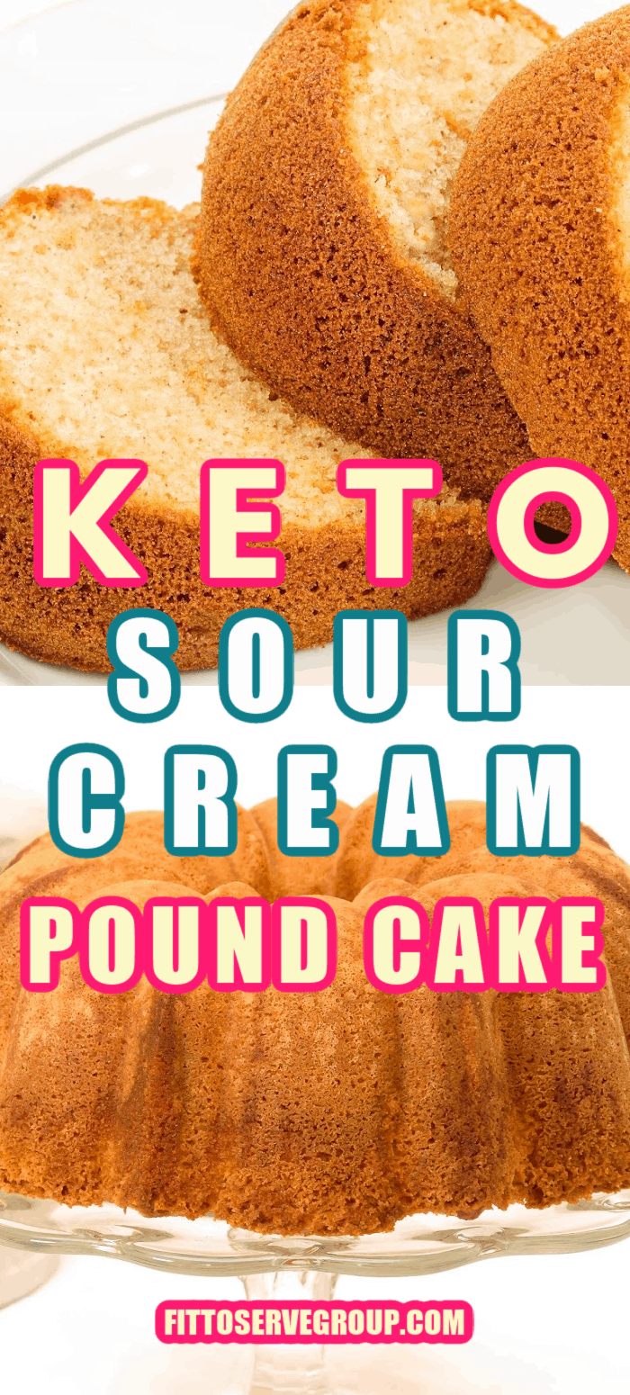 KETO SOUR CREAM POUND CAKE PIN