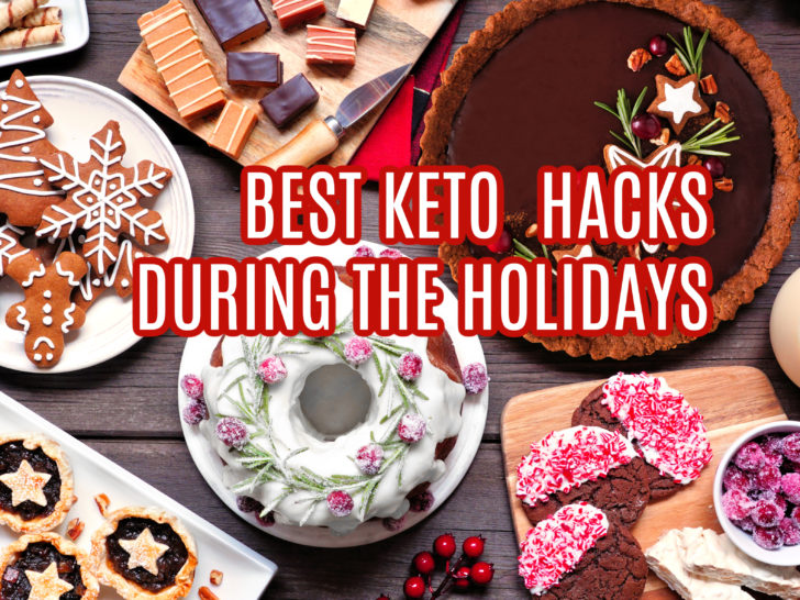 Best keto hacks during the holidays